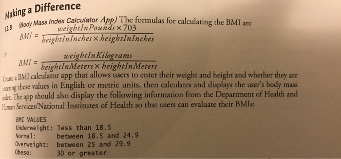  Use java to write the following program Making a Difference endy