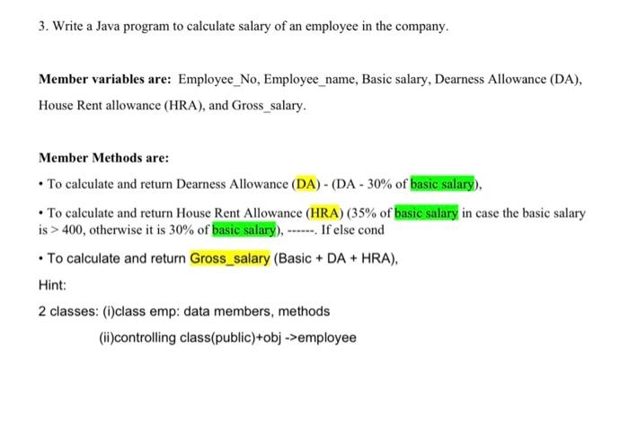  3. Write a Java program to calculate salary of an employee