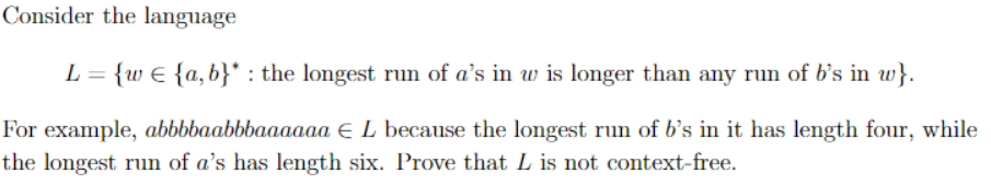  Consider the language L _ {w E {a,b)' : the longest