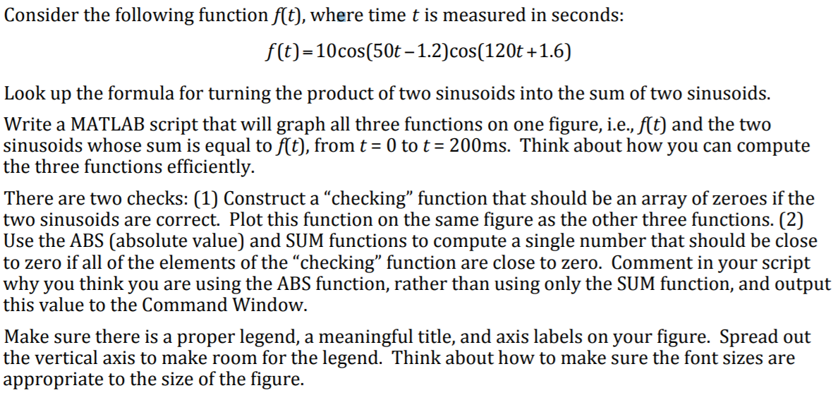 Can you please program this is Matlab, Thank you, Consider the following