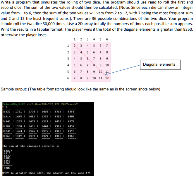 use C++ to Write a program that simulates the rolling of two