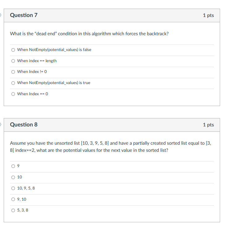 6 1pt Assume you have the following backtracking based sorting algorithm: bool