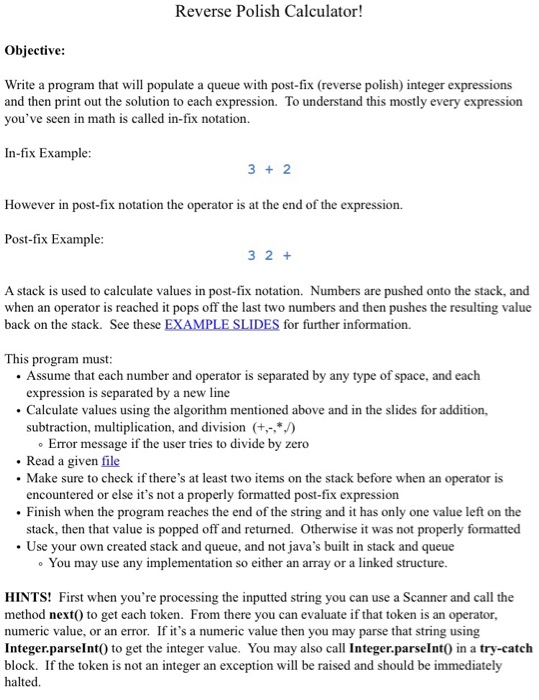  Help? I need this in Dr Java ASAP Reverse Polish Calculator!