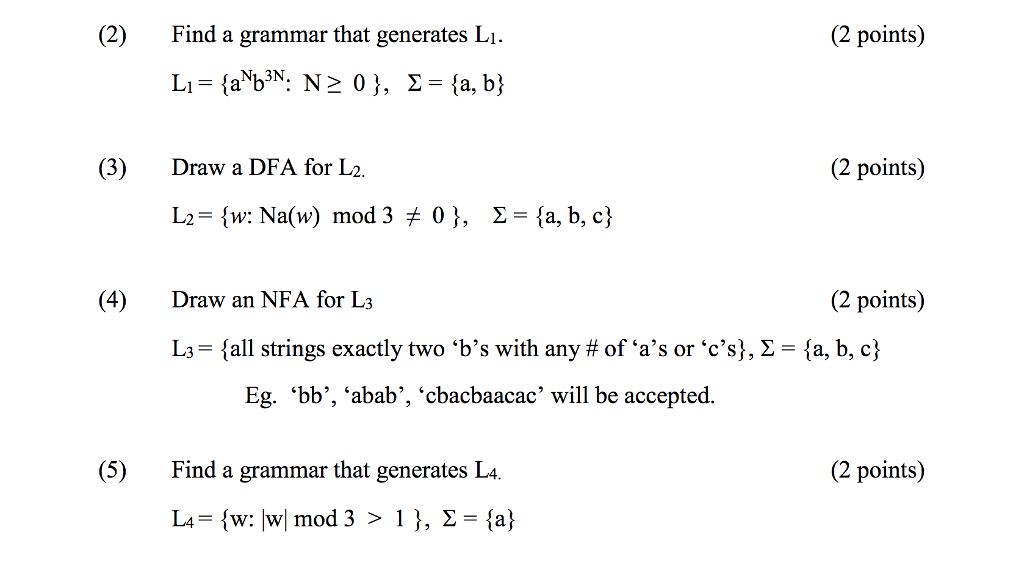 (2) Find a grammar that generates Li (2 points) (3) Draw