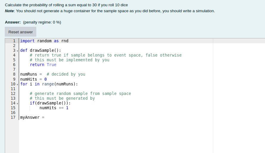 #You do not need to write a complete program, all you need