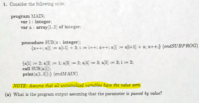  Consider the following code. program MAI; var i : integer; var
