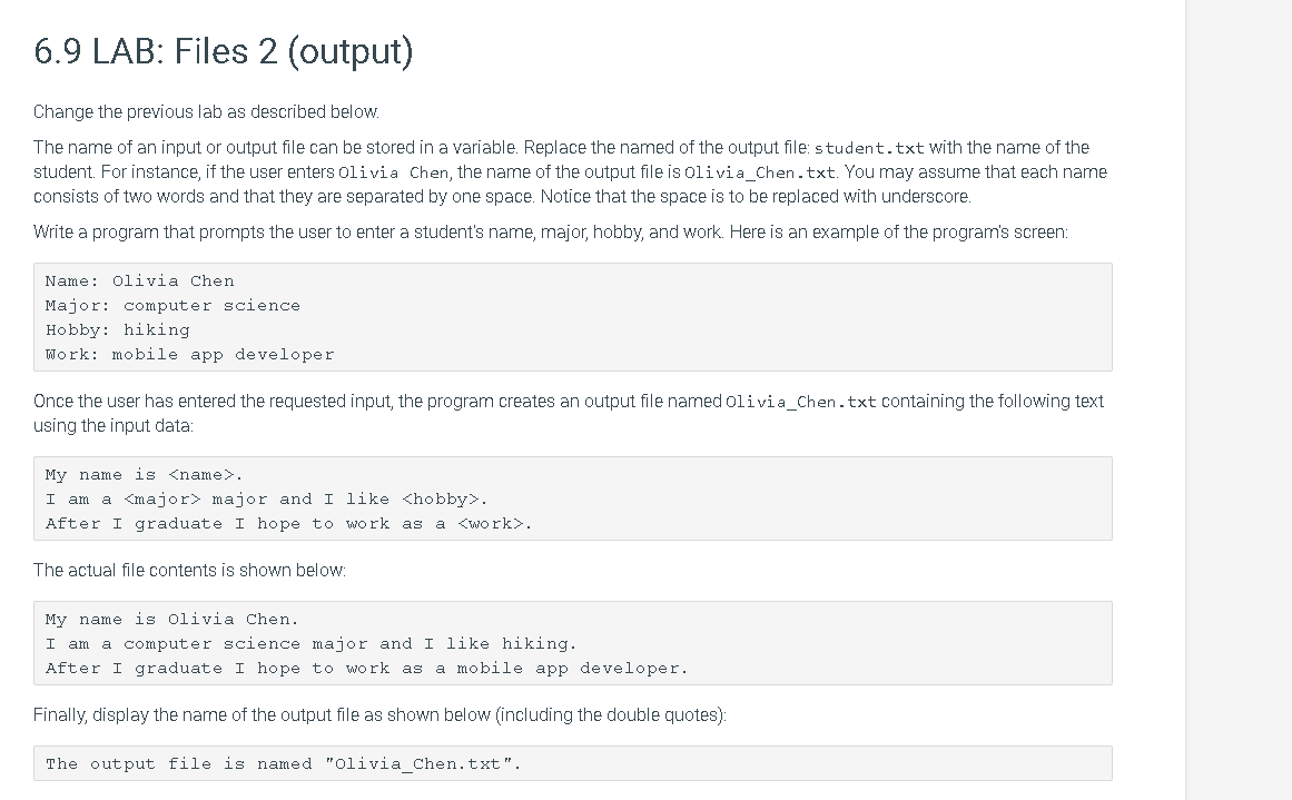 cannot add any #include.In C++. 6.9 LAB: Files 2 (output) Change the