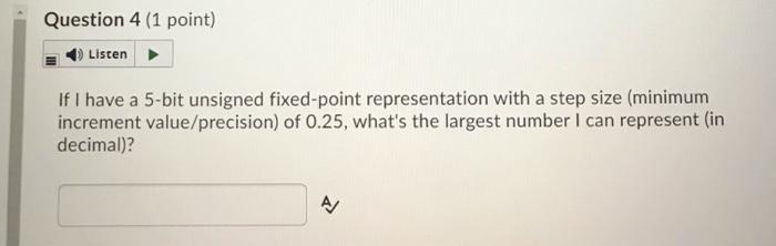 include necessary parentheses. output | 13 Question 5 (1 point) Listen If