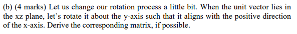 have discussed in class that a rotation around an arbitrary axis can