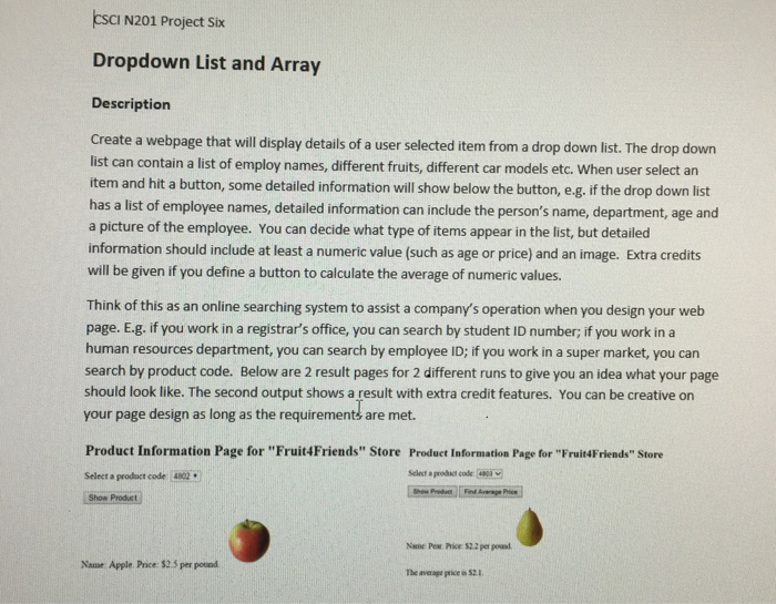 SCI N201 Project Six Dropdown List and Array Description Create a