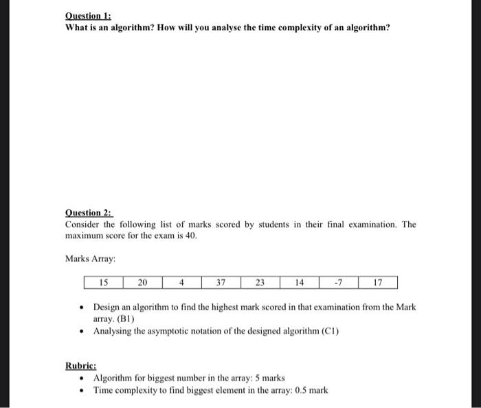  Question 1: What is an algorithm? How will you analyse the