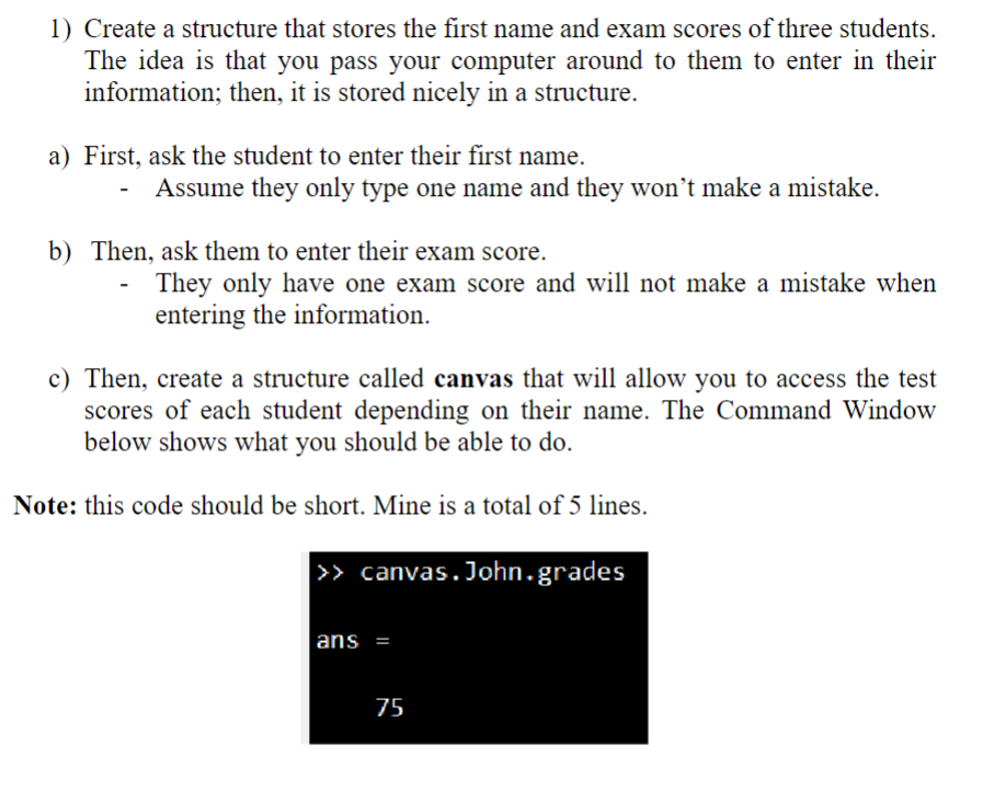  MATLAB Create a structure that stores the first name and exam