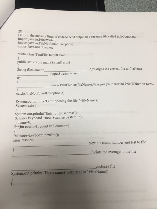  28 FILL in the missing lines of code to send output