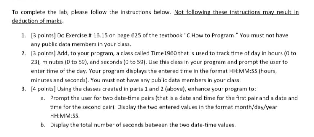  language: C++. just make sure to follow the requirements. give separate