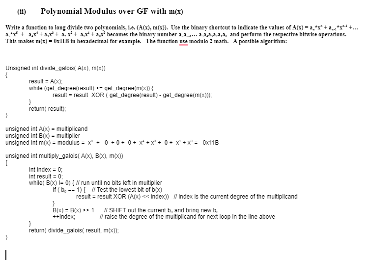  (ii) Polynomial Modulus over GF with m(x) Write a function to