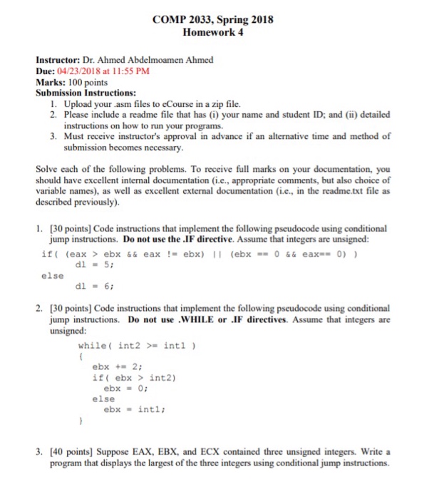  Assembly Language COMP 2033, Spring 2018 Homework 4 Instructor: Dr. Ahmed