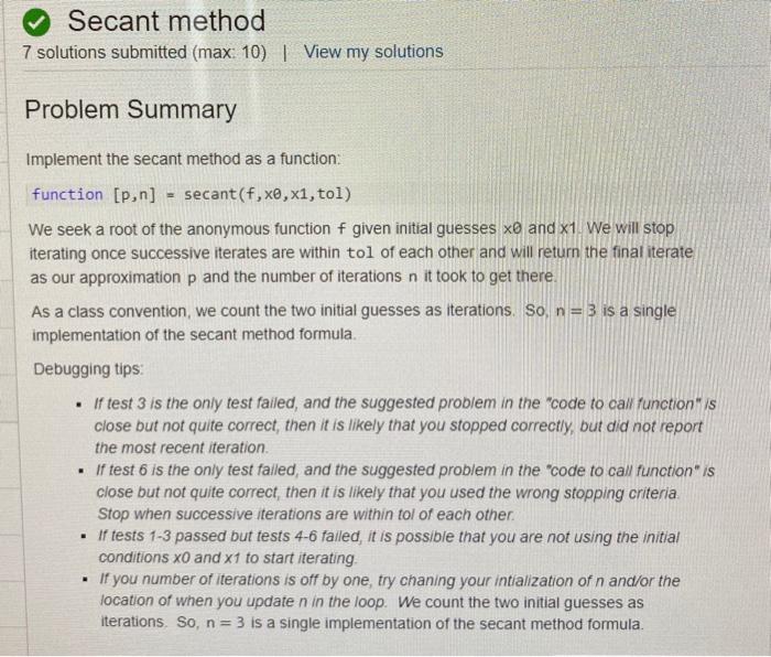 to complete the problems on this homework assignment. Call the functions you
