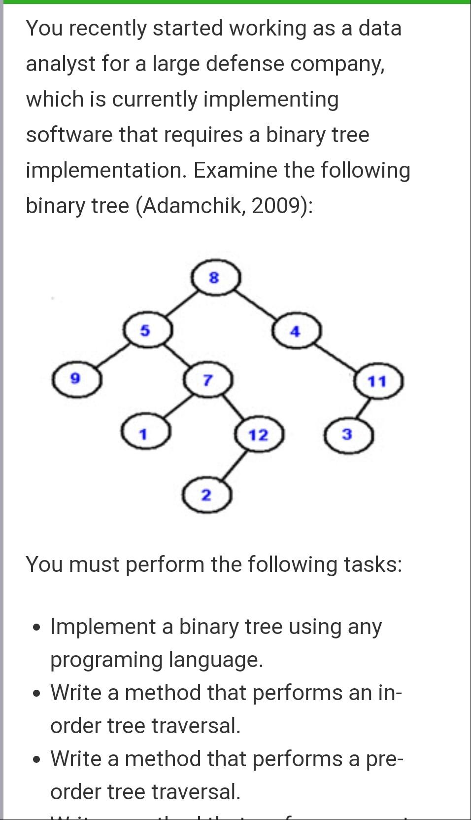  c++ or Java please. You recently started working as a data