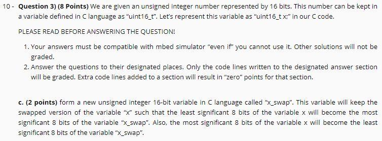 a variable defined in Clanguage as "uint16_t". Let's represent this variable as