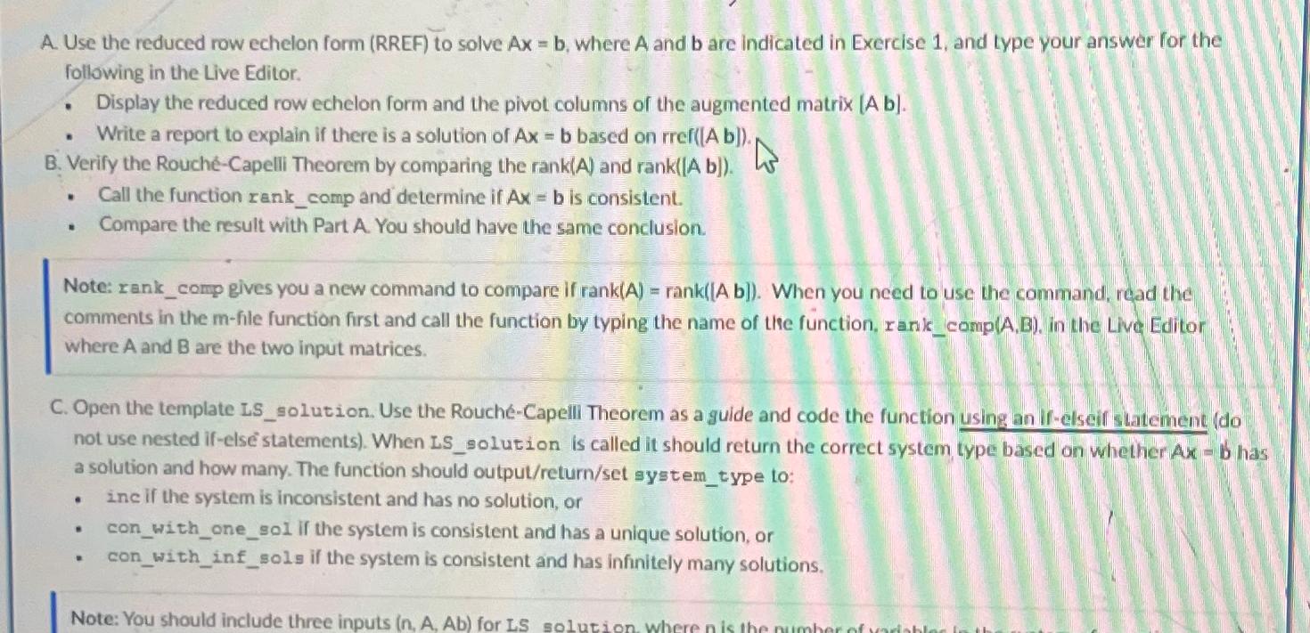  A. Use the reduced row echelon form (RREF) to solve Ax=b,
