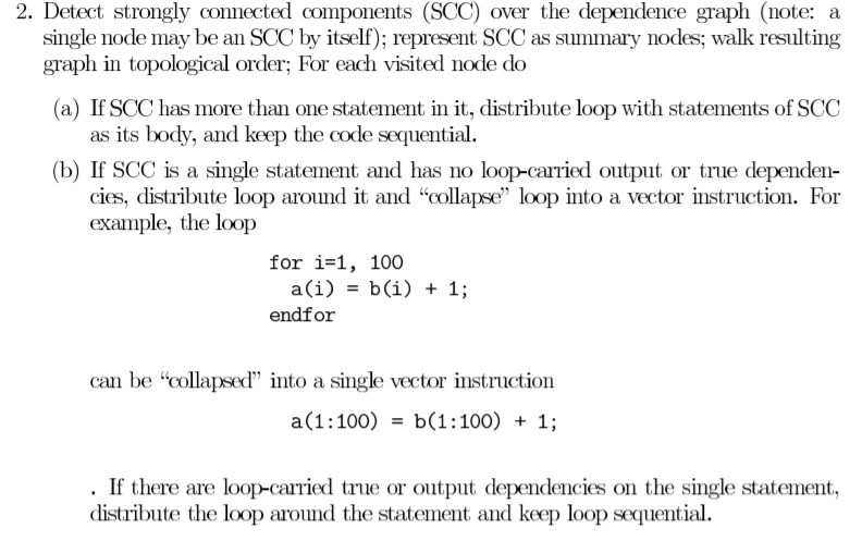 loop nest. Nodes represent Single Statements, and edges dependences between statements. An