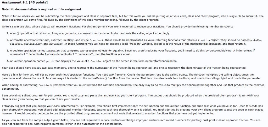 C++ Assignment 9.1 [45 points Note: No documentation is required on this