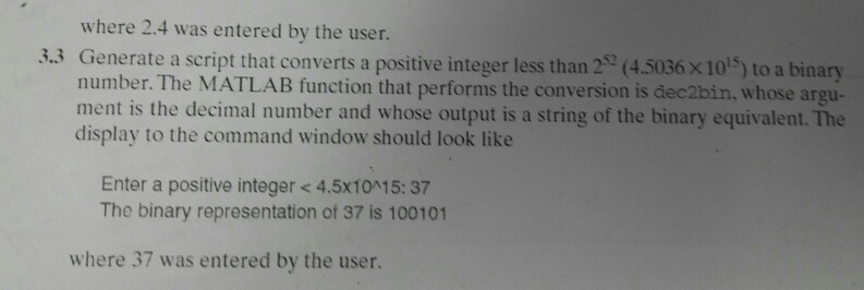 need Matlab code for these questions that I am having trouble with....please