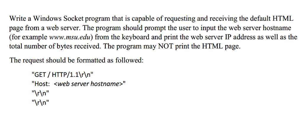 Help with the following C++ program using Visual Studio. Please use socket