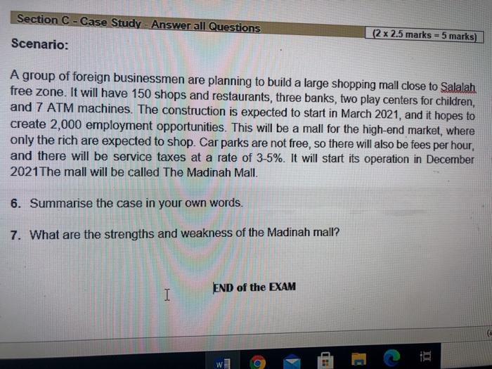  Section C - Case Study - Answer all Questions (2 x