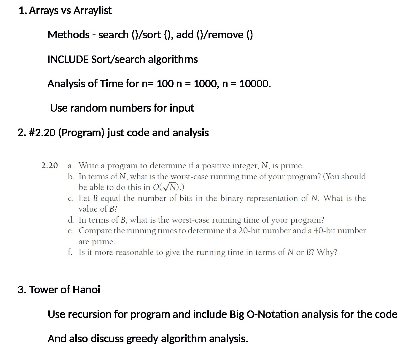 DATA STRUCTURES AND ALGORITHM ANALYSIS IN JAVA 1. Arrays vs Arraylist Methods