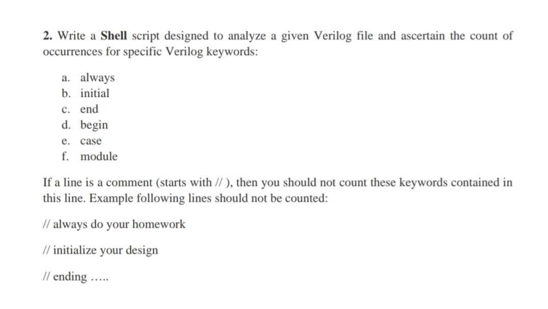  Write a Shell script designed to analyze a given Verilog file