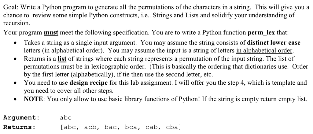 Help please!! PYTHON 3 Goal: Write a Python program to generate all