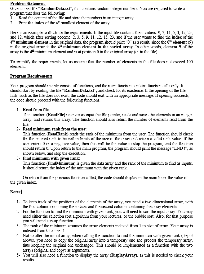  the program is for c langauge . the RandomData.txt = 9,