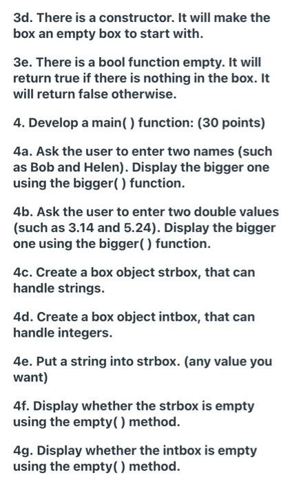 function bigger(). The function takes two parameters of any data type that
