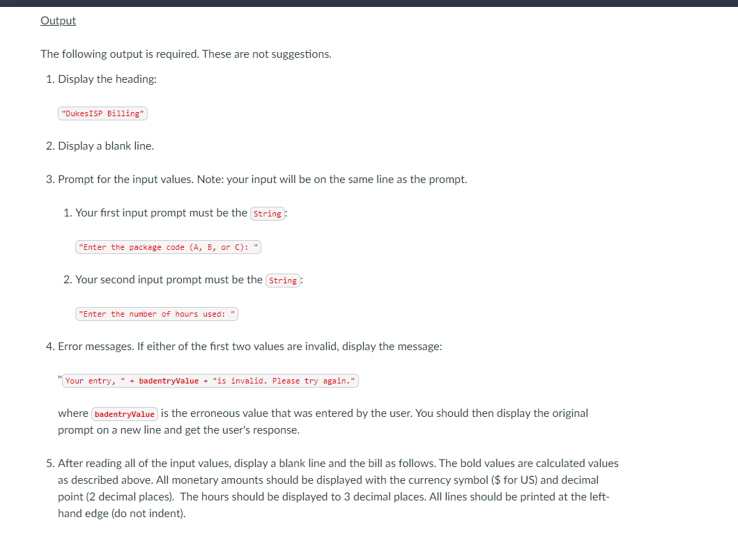 code. Validate input and end program execution after 2 tries for valid