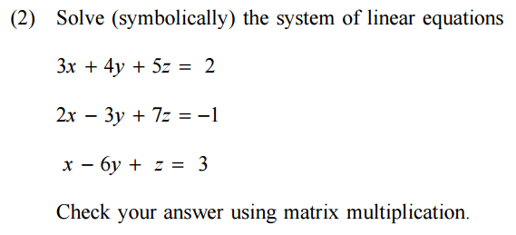 2) PLEASE solve this question in MATLab showing ALL work CORRECTLY. Thank