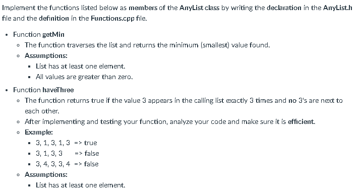 Complete the Functions.cpp file. Use these files: AnyList.h AnyList.cpp Functions.cpp To test