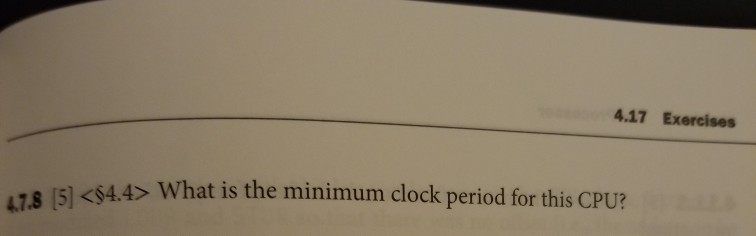 to implementa processor's datapath have the following latencies: Single Register Register Sign