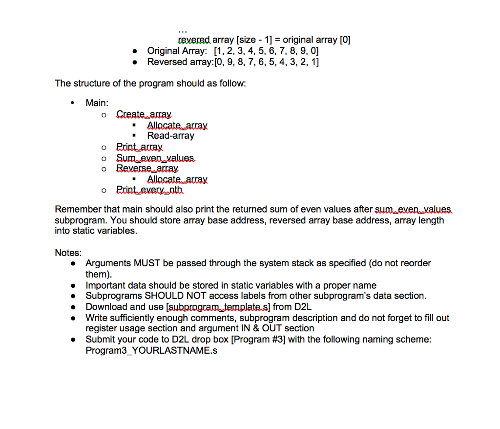 This program will first prompt user to input a valid array size