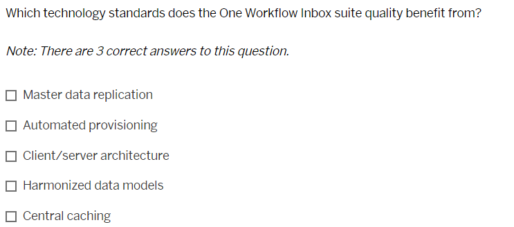 Which technology standards does the One Workflow Inbox suite quality benefit