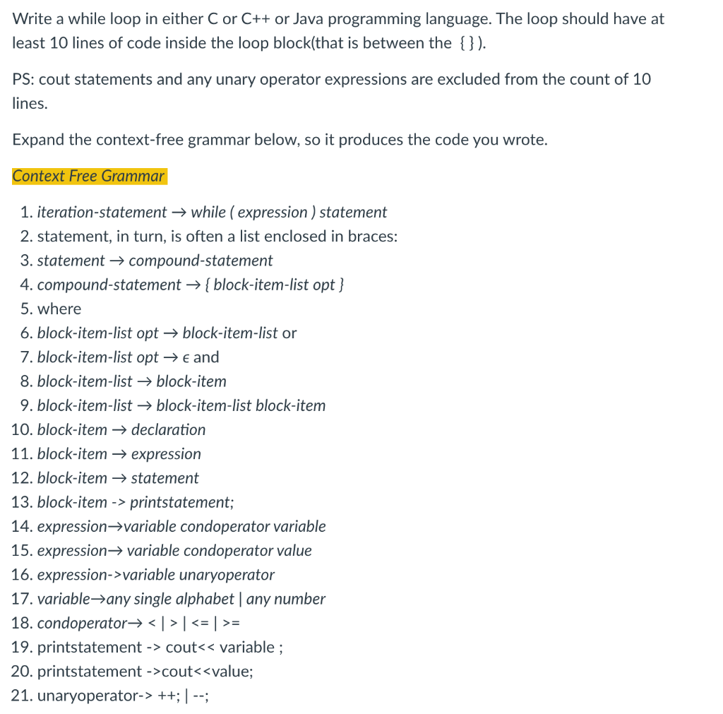  Write a while loop in either C or C++ or Java