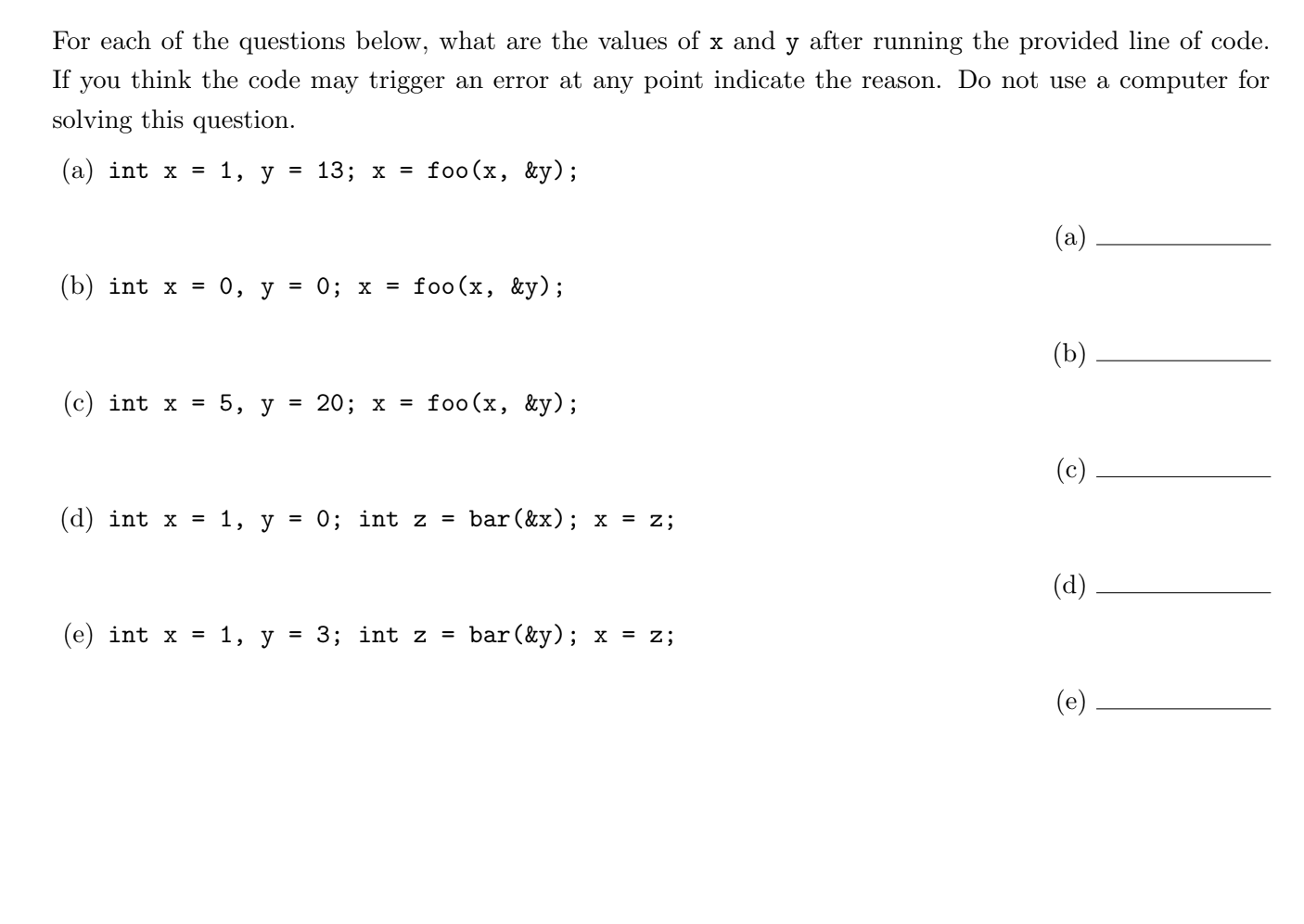 int *y) { x += 1; *y = x * 2; return