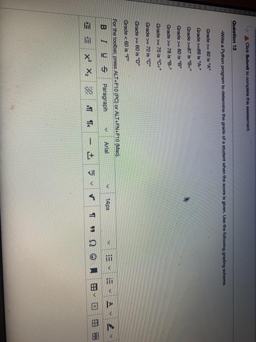  Click Submit to complete this assessment Question 13 -Writo a Python