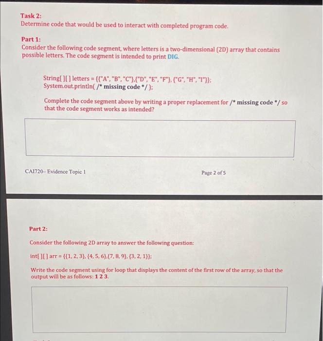  Task 2: Determine code that would be used to interact with