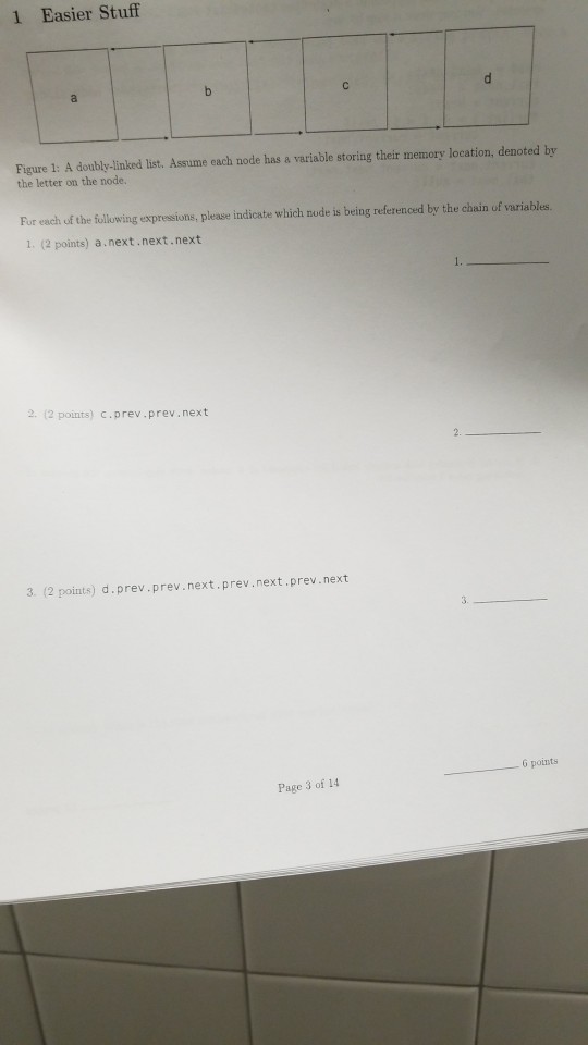  java help! 1 Easier Stuff Figure 1: A doubly-linked list. Assume