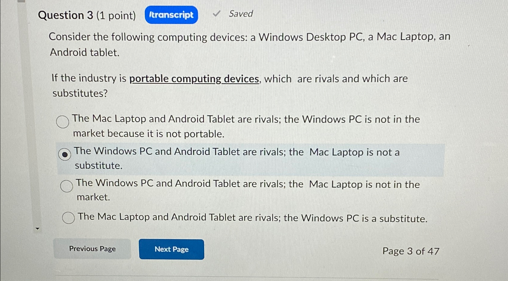  Question 3(1 point) Saved Consider the following computing devices: a Windows