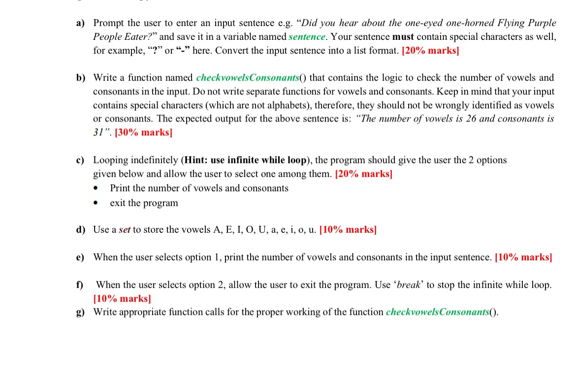  Write a python program a) Prompt the user to enter an