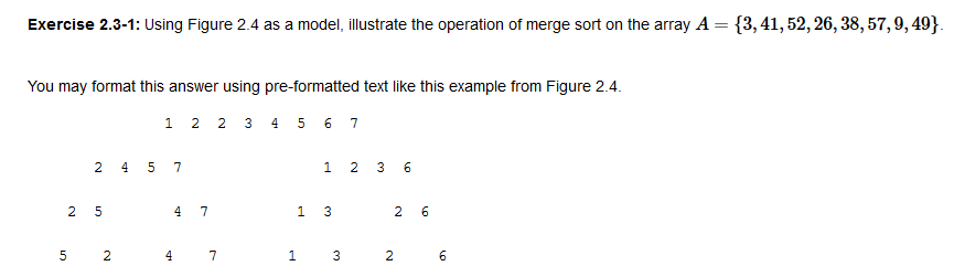 Exercise 23-1: Using Figure 2.4 as a model, illustrate the operation