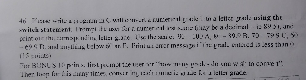  46. Please write a program in C will convert a numerical
