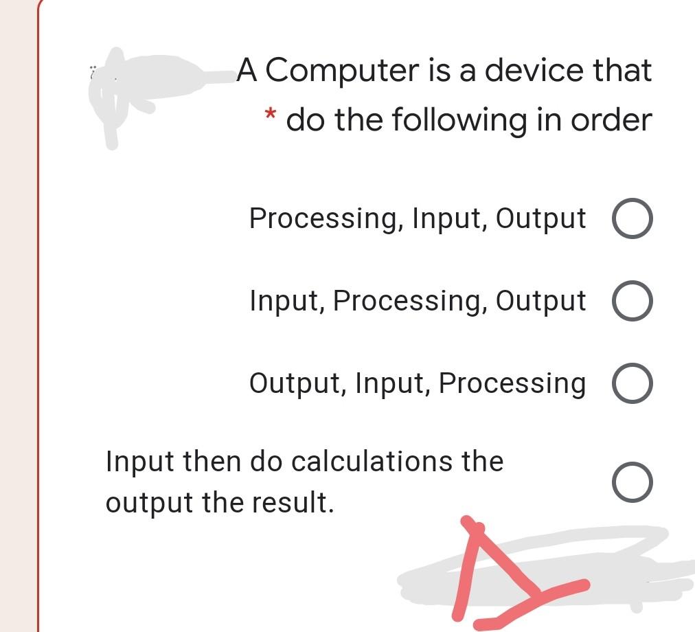  A Computer is a device that * do the following in
